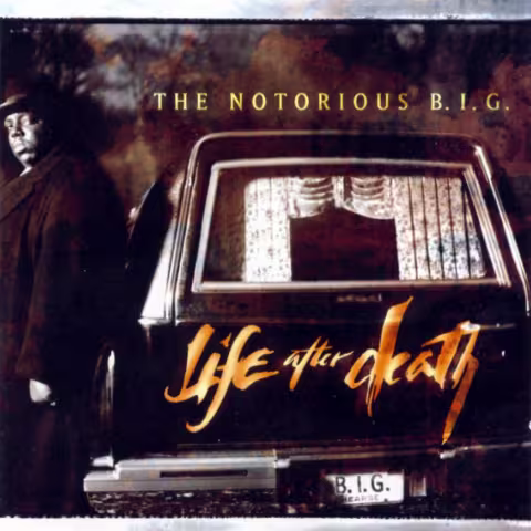 The Notorious Big: Life After Death