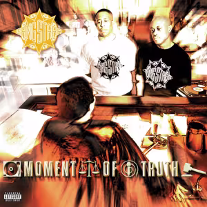 gangstarr moment of truth