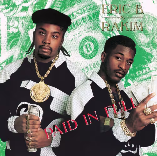 CIBASS Eric B and Rakim Paid in Full